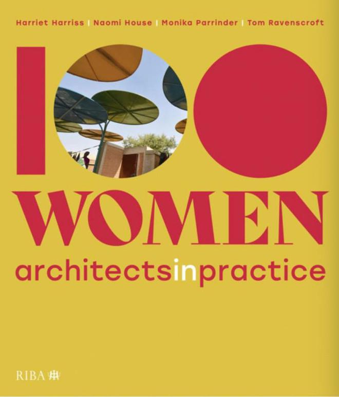建筑瞭望｜百位女性建筑师的实践、观念与愿景